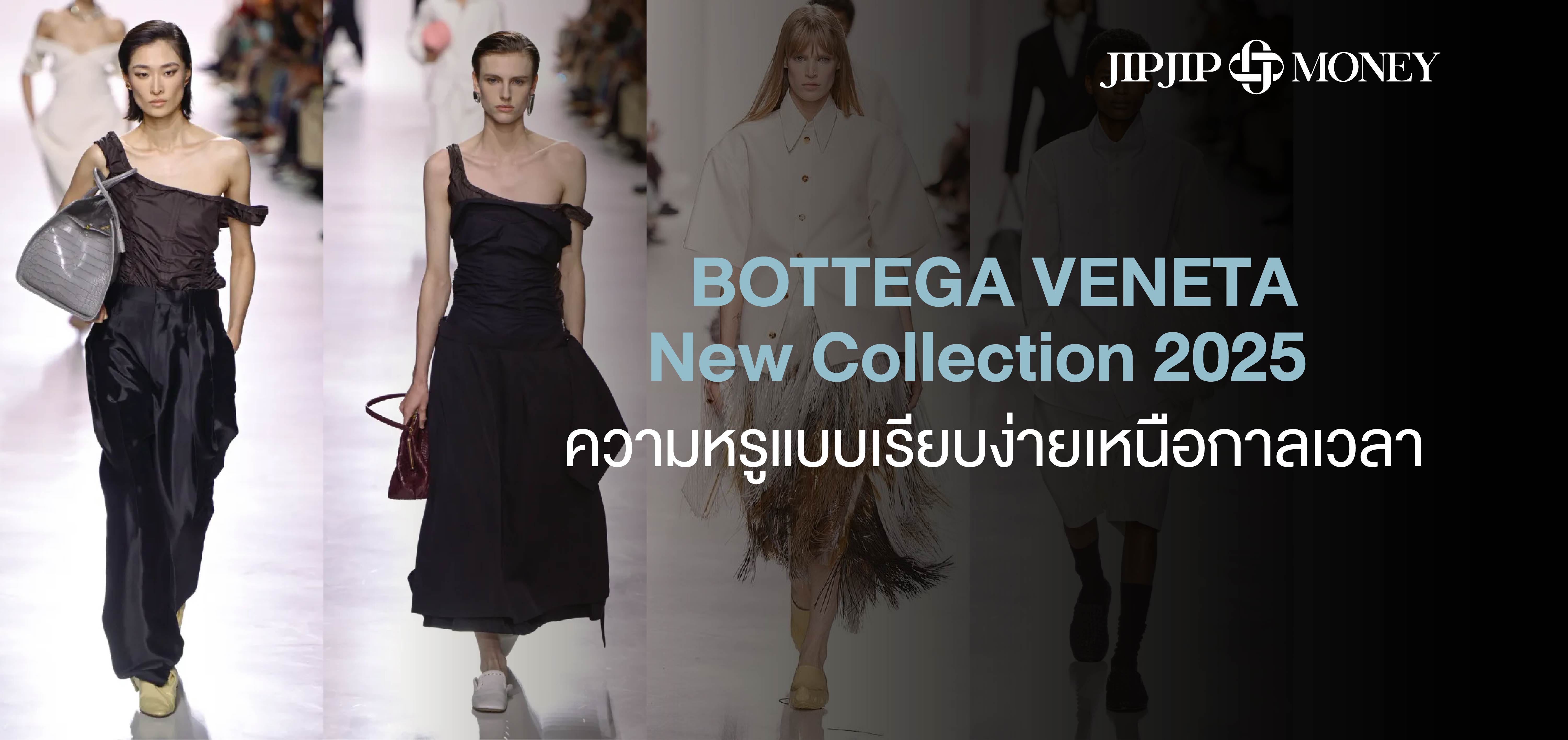 Bottega Veneta New Collection 2025